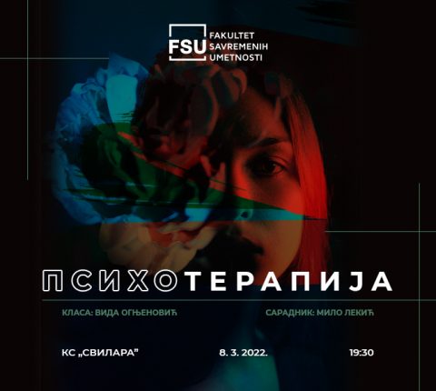 Predstava „Psihoterapija” u Kulturnoj stanici „Svilara” u Novom Sadu 8. marta