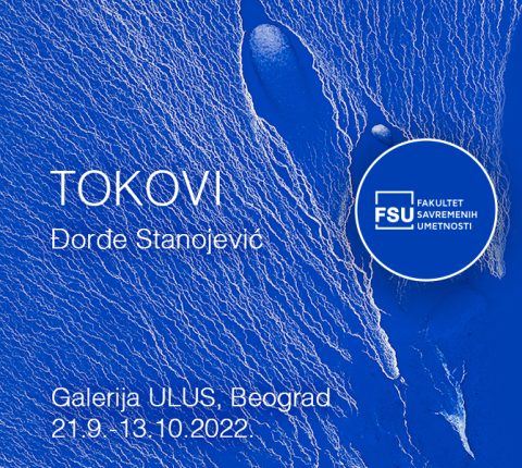 Izložba Đorđa Stanojevića „Tokovi” u Galeriji ULUS u Beogradu