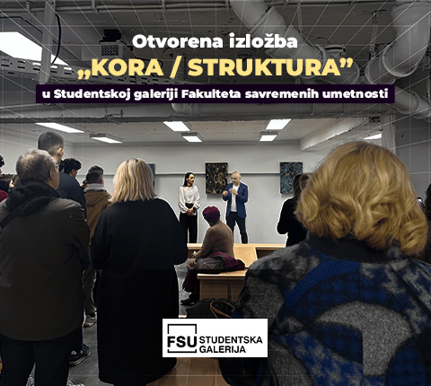 Otvorena izložba „Kora / Struktura” u Studentskoj galeriji Fakulteta savremenih umetnosti