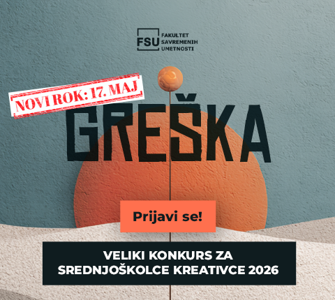 Produžen rok za FSU umetnički konkurs „Greška” – prijave radova do 17. maja