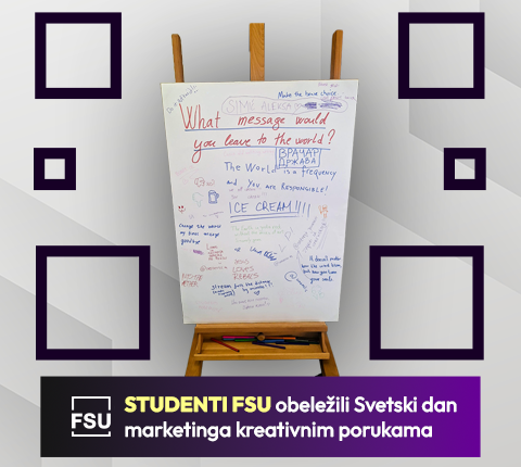 Studenti FSU obeležili Svetski dan marketinga kreativnim porukama