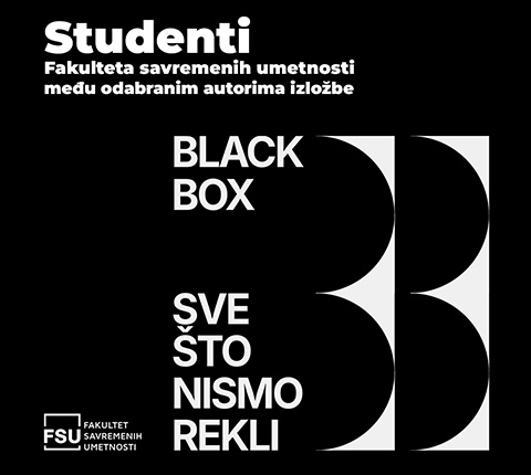 Studenti Fakulteta savremenih umetnosti među odabranim autorima izložbe „Black Box 2026: Sve što nismo rekli“