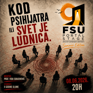 Kod psihijatra ili svet je ludnica – na sceni FSU Portal Stage – Summer Edition ponedeljak, 8. jun 20:00