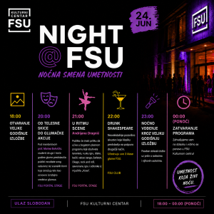 NIGHT @ FSU – Noćna smena umetnosti