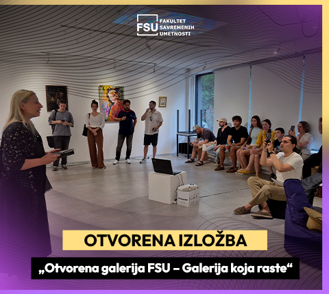 Otvorena izložba „Otvorena galerija FSU – Galerija koja raste“