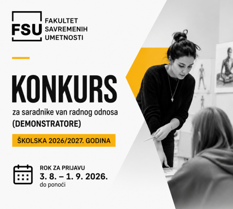 Fakultet savremenih umetnosti raspisao konkurs za demonstratore za školsku 2026/2027. godinu