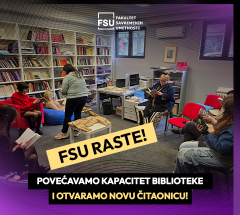 FSU RASTE! POVEĆAVAMO KAPACITET BIBLIOTEKE I OTVARAMO NOVU ČITAONICU!
