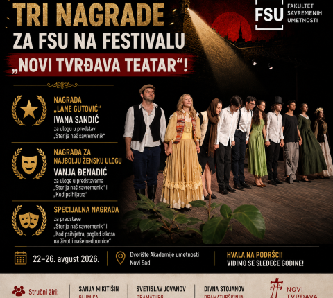 TRI NAGRADE ZA FSU NA FESTIVALU „NOVI TVRĐAVA TEATAR“