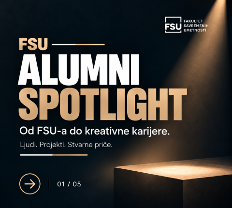 FSU ALUMNI SPOTLIGHT: GDE SU DANAS NAŠI BIVŠI STUDENTI?