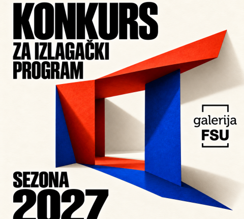 KONURS ZA IZLAGAČKI PROGRAM – GALERIJA FSU_SEZONA 2027