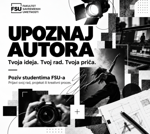FSU POKREĆE RUBRIKU „UPOZNAJ AUTORA“ Tvoja ideja. Tvoj rad. Tvoja priča.